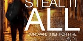 Book Review: “Steal It All” by Chuck Bowie