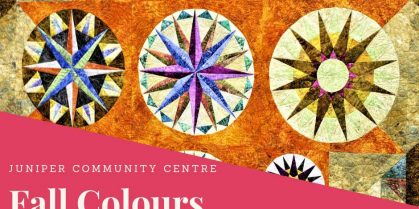 Juniper Community Centre Fall Colours Quilt Show